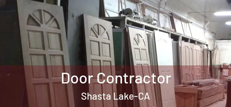  Door Contractor Shasta Lake-CA