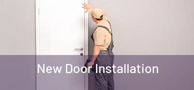  New Door Installation 